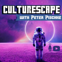 CultureScape with Peter Pischke