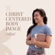 Christ Centered Body Image