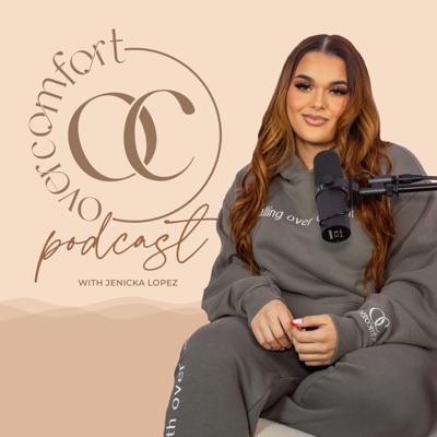 Overcomfort Podcast with Jenicka Lopez:Overcomfort Podcast with Jenicka Lopez