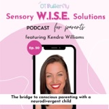 The bridge to conscious parenting with a neurodivergent child: with Kendra Williams