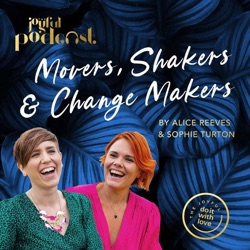 Movers Shakers and Changemakers