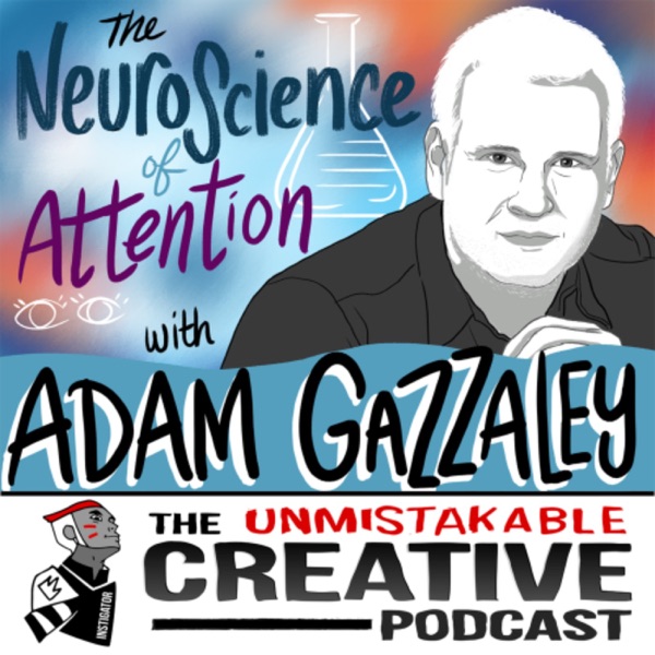 Listener Favorites: Adam Gazzaley | The Neuroscience of Attention photo