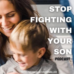 STOP FIGHTING WITH YOUR SON