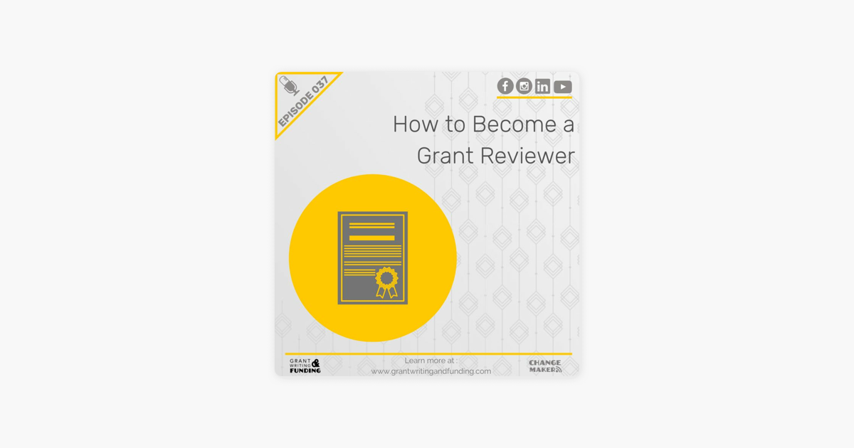 grant-writing-funding-ep-37-how-to-become-a-grant-reviewer-on