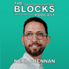 The Blocks Podcast - Neal Brennan