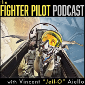 Fighter Pilot Podcast - Vincent "Jell-O" Aiello, Retired U.S. Navy Fighter Pilot