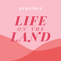 Life on the Land with Mandy Walker