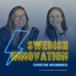 #30 - Enabling the green transition with underground innovations - in collaboration with Swedish Mining Innovation. Jenny Greberg & Erika Ingvald