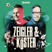 Zeigler & Köster - Der Fußball-Podcast von 11FREUNDE - Audio Alliance / 11Freunde