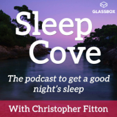 Guided Sleep Meditation & Sleep Hypnosis from Sleep Cove - Christopher Fitton' Sleep Stories