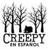 Creepy en Español