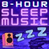 8 Hour Sleep Music