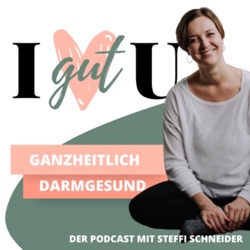 I gut U - der Podcast für deine Darmgesundheit