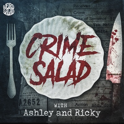 Crime Salad:Weird Salad Media