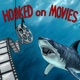 Hooked On Movies