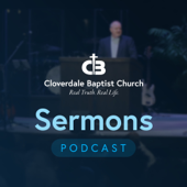 Cloverdale Baptist Sermons - Cloverdale Baptist Church