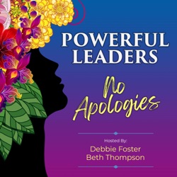 2.10: Empowering Teams to Flourish, with Danette Shaifer