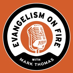 EPISODE 188– Prayer Is A Bridge To Evangelism