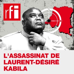 L'assassinat de Laurent-Désiré Kabila, un thriller congolais (1/4): «La fin de Kabila»