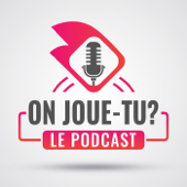 On Joue-Tu? Le Podcast des Jeux de Société - On Joue-Tu?