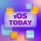 iOS Today (Audio)
