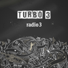 Turbo 3 - Radio 3