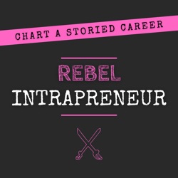 Rebel Intrapreneur