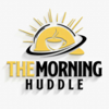 The Morning Huddle - Chad Prinkey
