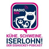 Kühe. Schweine. Iserlohn! Der Roosters-Eishockey Podcast - Mirko Heintz und Felix Dötsch / Radio MK / Iserlohn Roosters