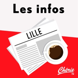 INFOS, METEO et TRAFIC de Chérie FM Lille