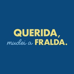 Querida, Mudei a Fralda!