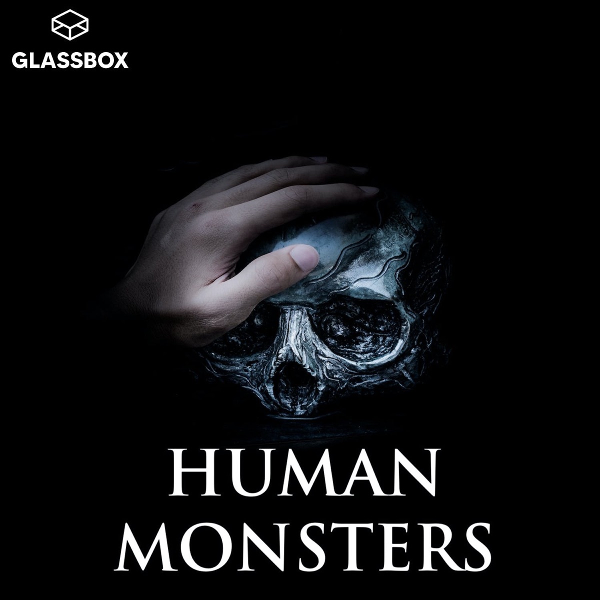 Human Monsters – Podcast