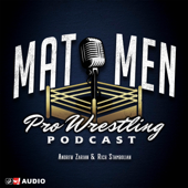 Mat Men Pro Wrestling Podcast - guysfromqueens