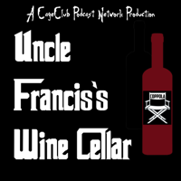 Uncle Francis's Wine Cellar: The "Cut by Cut" Francis Ford Coppola Podcast podcast