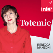 Totemic - France Inter