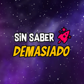 Sin Saber Demasiado - Sin Saber Demasiado