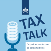 Tax Talk - Belastingdienst