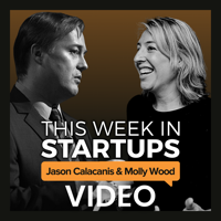 This Week in Startups podcast