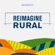 Reimagine Rural