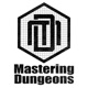 Mastering Dungeons