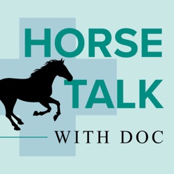 Horse Talk with Doc