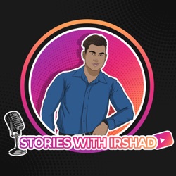 Stories With Irshad | Ep 5 | Kayne Vincent