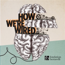 Finale - How Are We Wired?