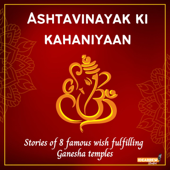 Ashtavinayak ki kahaniyaan (Stories of 8 famous wish fulfilling Ganesha temples) - Ideabrew Studios