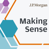 Making Sense - J.P. Morgan