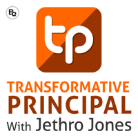 Transformative Principal podcast