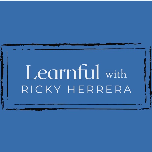 Learnful with Ricky Herrera