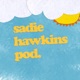 Sadie Hawkins Pod.