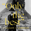 Only the best - Museu Calouste Gulbenkian