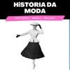 História Da Moda